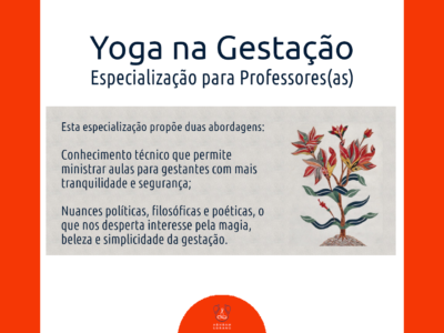 Especialização em Yoga na Gestação – EYG – AGO/2024