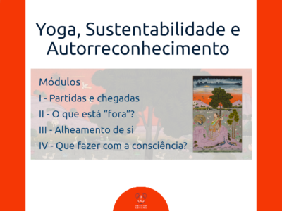 Yoga, Sustentabilidade e Autorreconhecimento