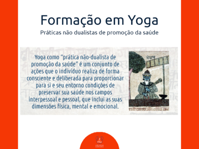 Formação em Hatha Yoga – Práticas não dualistas de promoção da saúde (FHY/2025)