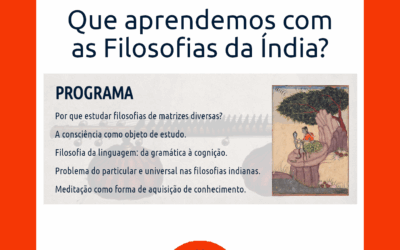 Que aprendemos com as Filosofias da Índia?
